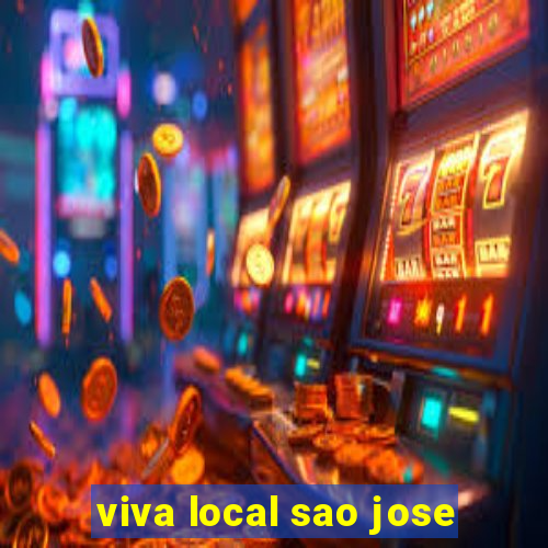 viva local sao jose